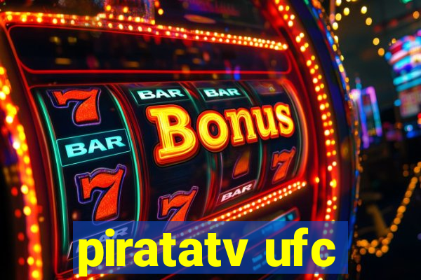 piratatv ufc